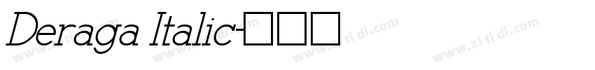 Deraga Italic字体转换